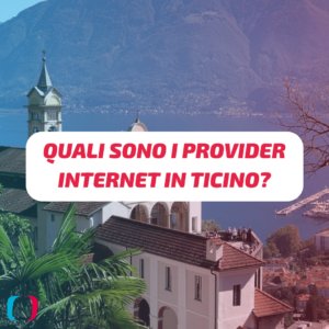 Quali sono i provider Internet in Ticino?